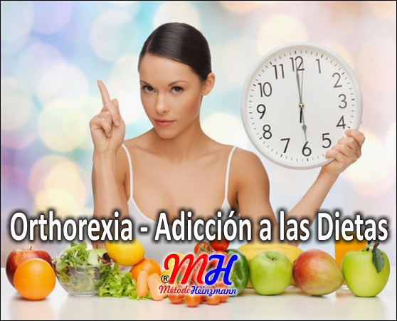 Orthorexia - Adicción a las Dietas